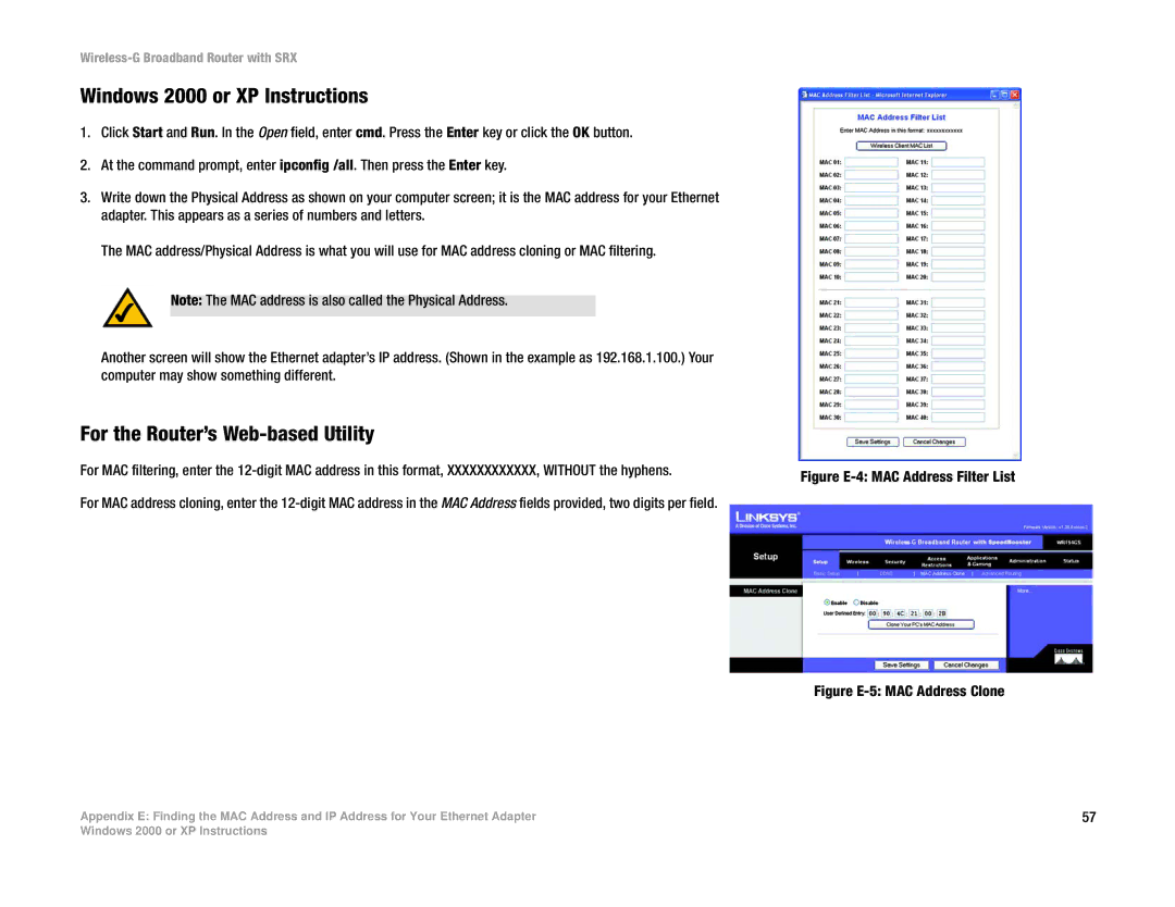 Linksys WRT54GX manual Windows 2000 or XP Instructions, For the Router’s Web-based Utility 