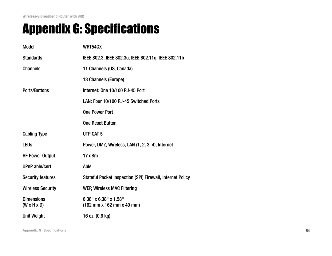 Linksys WRT54GX manual Appendix G Specifications, Model, Standards 