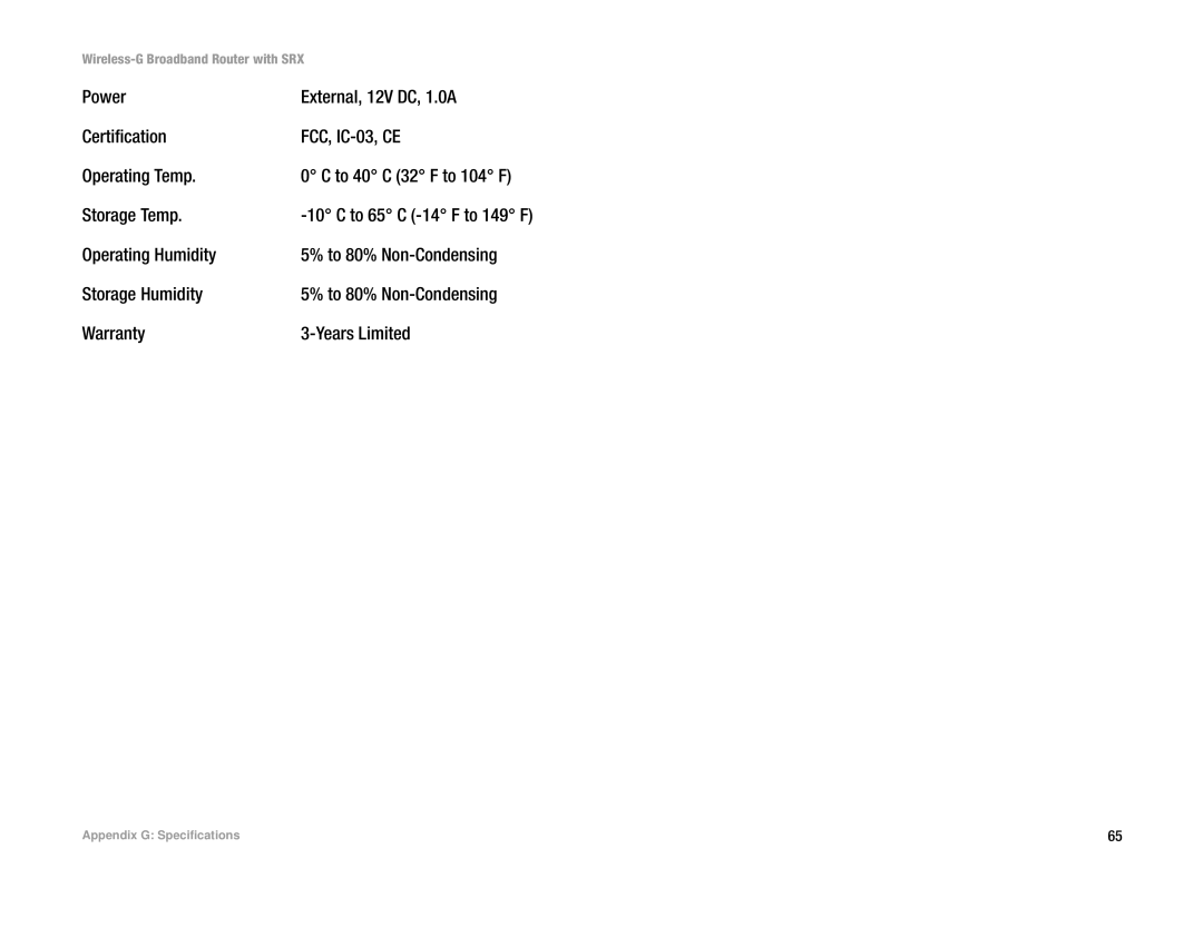 Linksys WRT54GX manual Storage Temp 