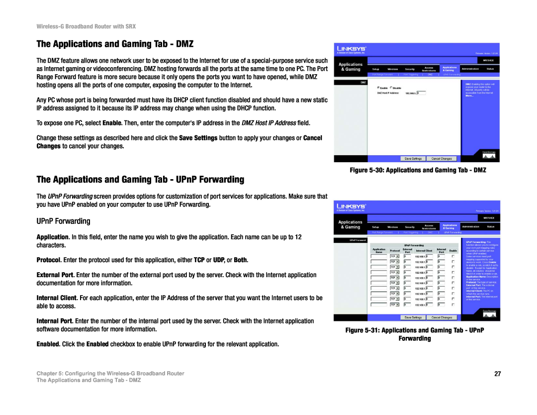 Linksys WRT54GX manual The Applications and Gaming Tab - DMZ, The Applications and Gaming Tab - UPnP Forwarding 