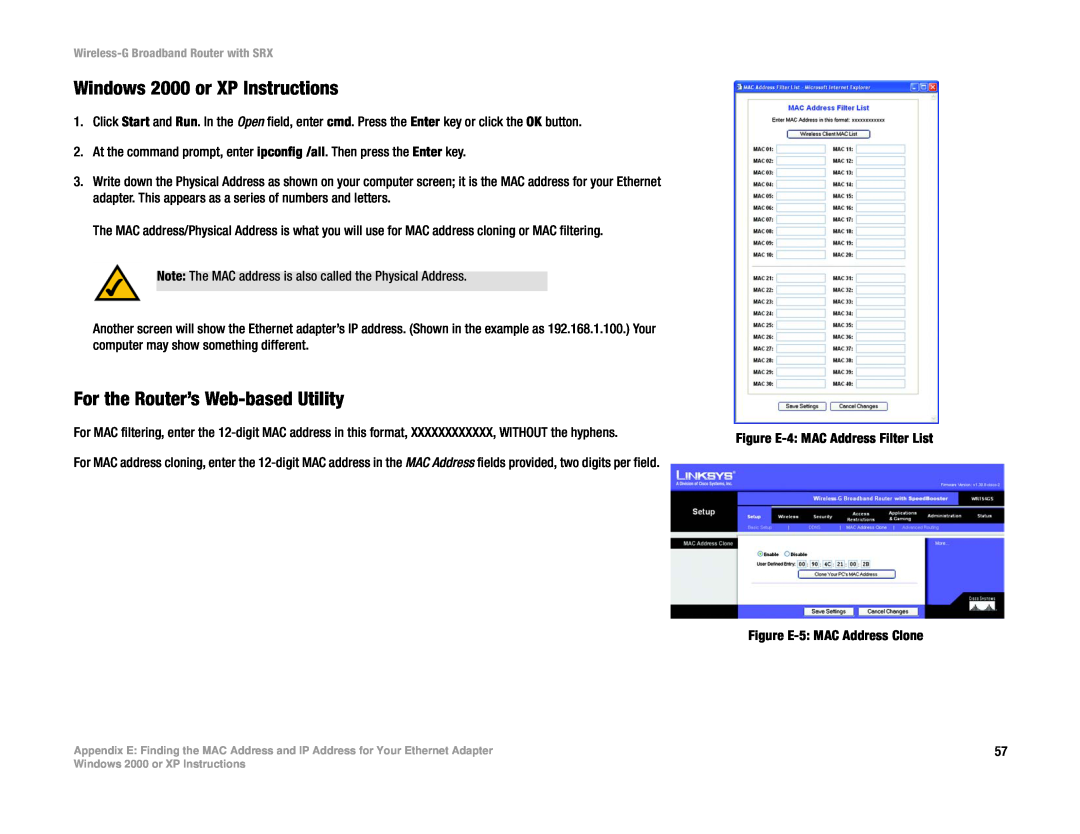 Linksys WRT54GX manual Windows 2000 or XP Instructions, For the Router’s Web-based Utility 