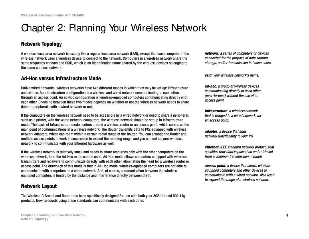 Linksys WRT54GX4 manual Planning Your Wireless Network, Network Topology, Ad-Hoc versus Infrastructure Mode, Network Layout 