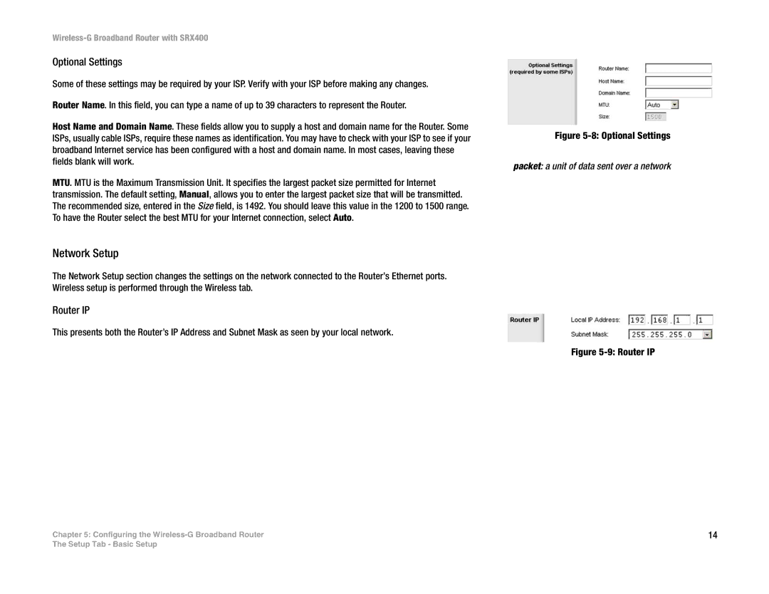 Linksys WRT54GX4 manual Network Setup, Optional Settings, Router IP, Packet a unit of data sent over a network 