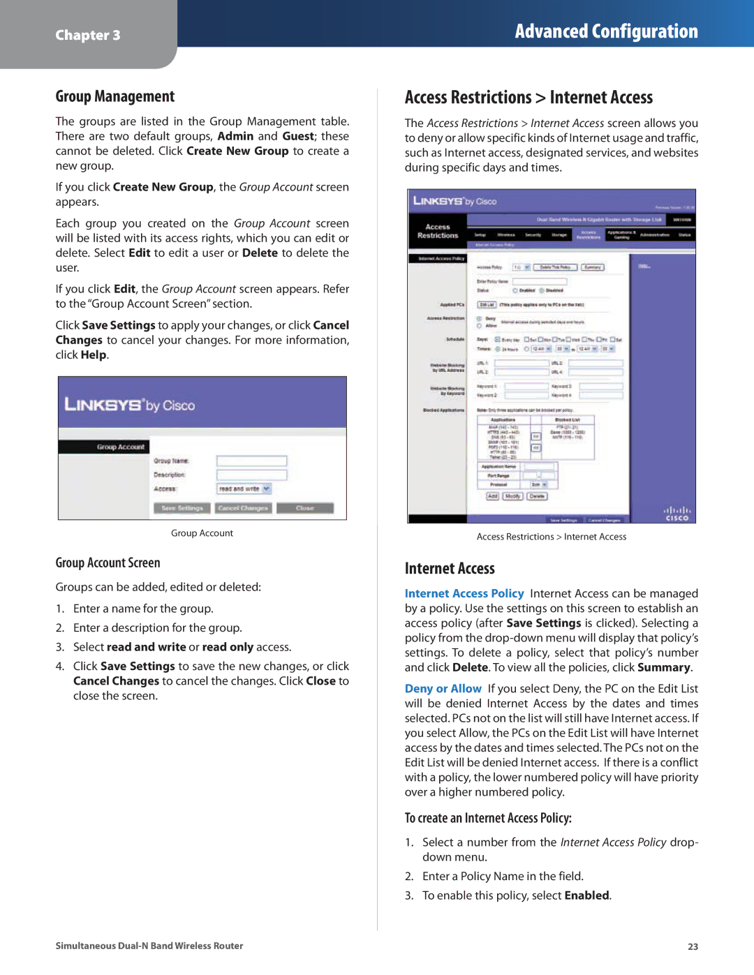 Linksys WRT610N manual Group Management, Group Account Screen, To create an Internet Access Policy 