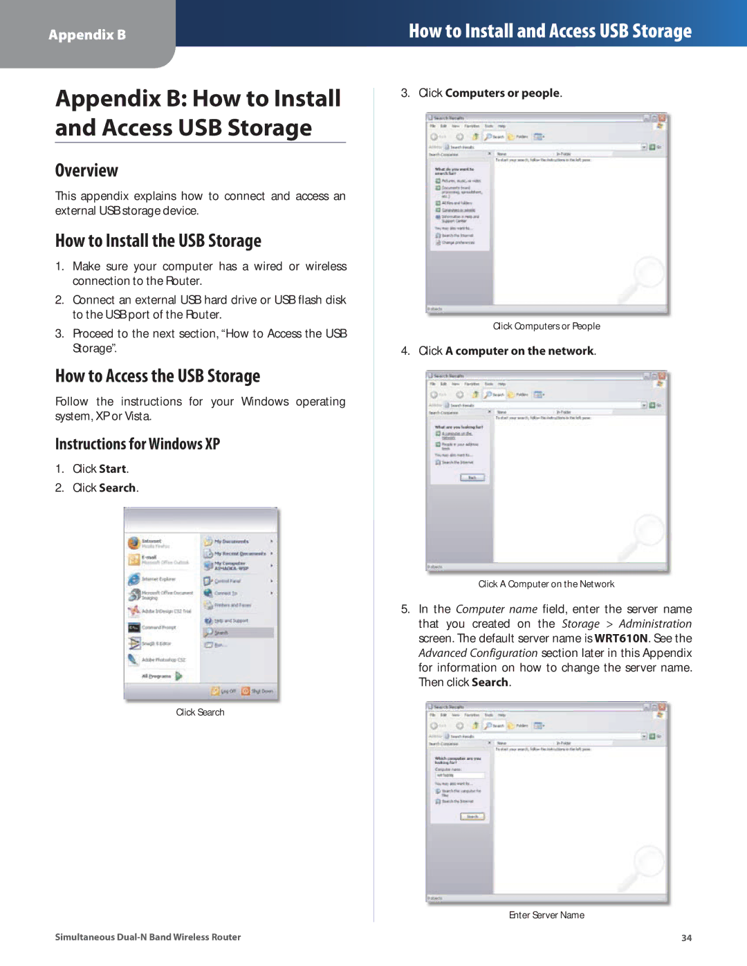 Linksys WRT610N manual Overview, How to Install the USB Storage, How to Access the USB Storage, Instructions for Windows XP 