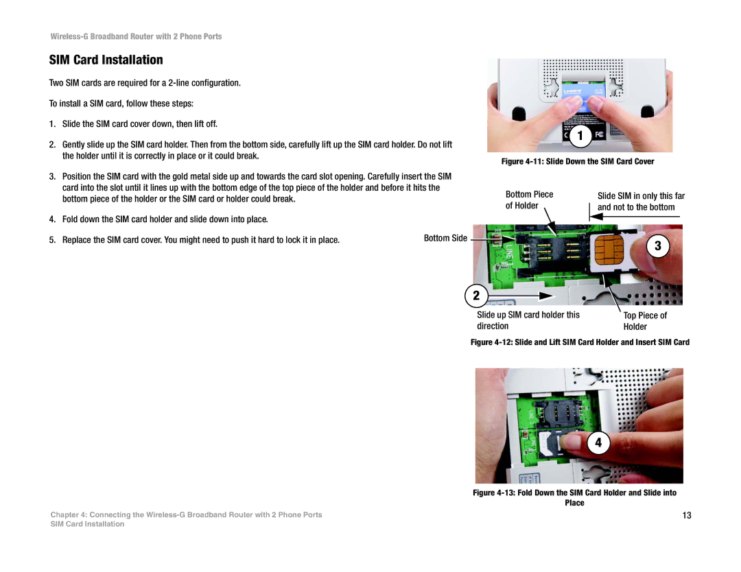 Linksys WRTU54G-TM manual SIM Card Installation, Direction Holder 