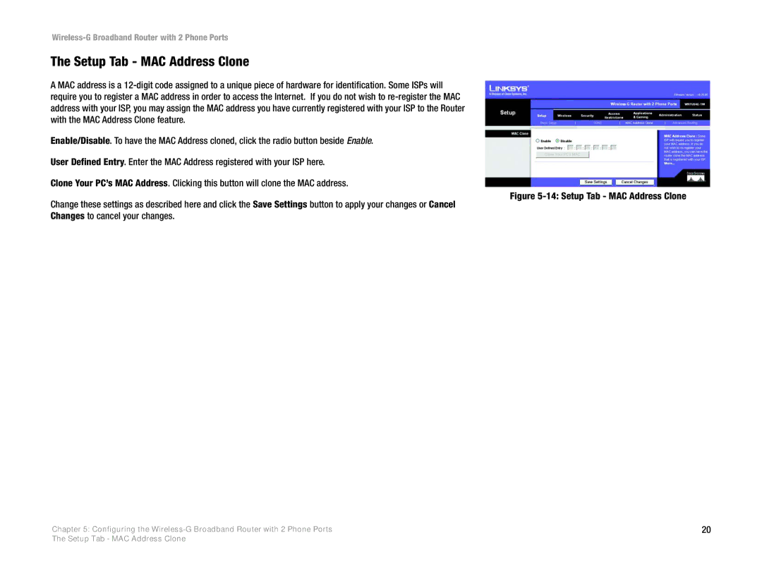 Linksys WRTU54G-TM manual Setup Tab MAC Address Clone 