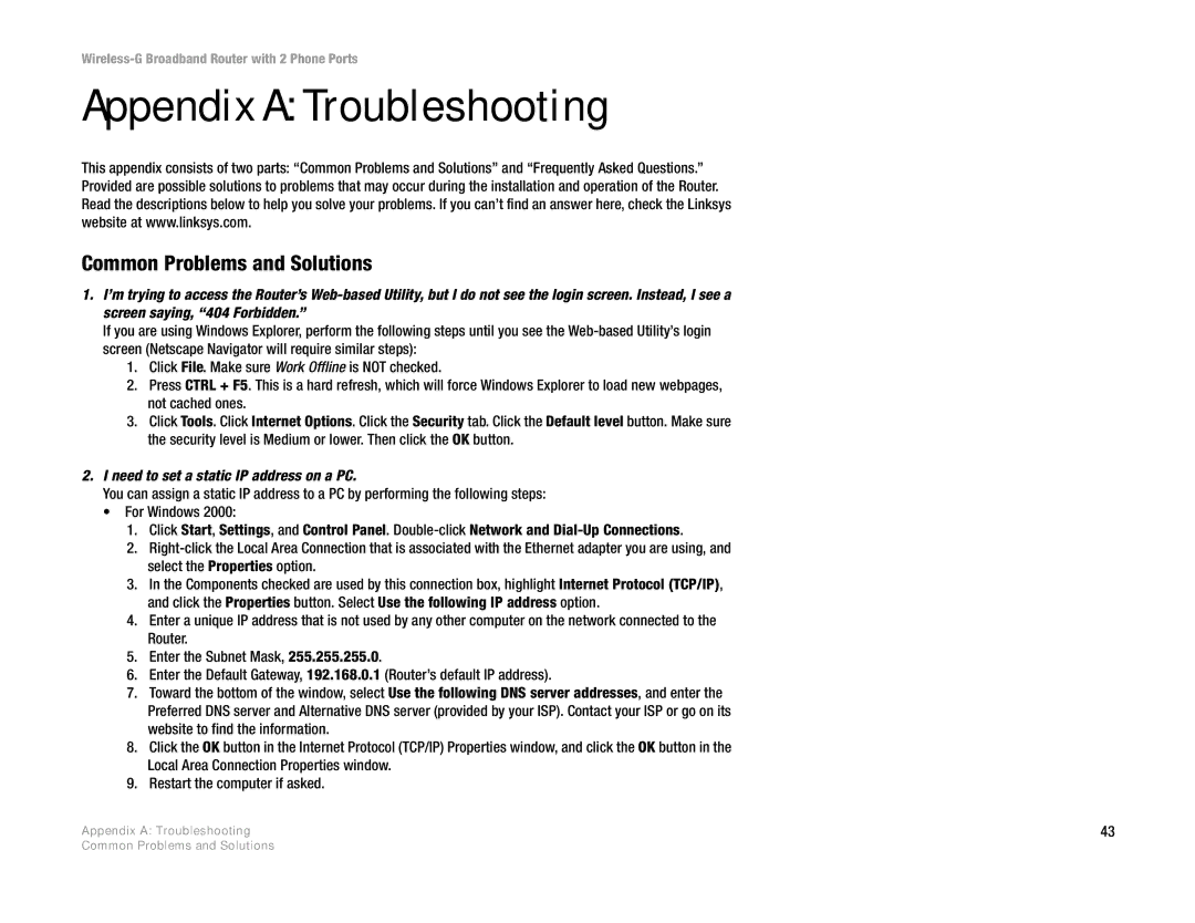 Linksys WRTU54G-TM Appendix a Troubleshooting, Common Problems and Solutions, Need to set a static IP address on a PC 