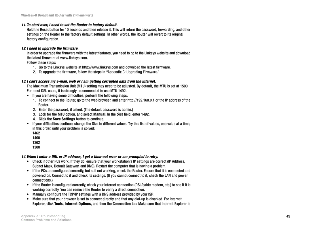 Linksys WRTU54G-TM manual To start over, I need to set the Router to factory default, Need to upgrade the firmware 