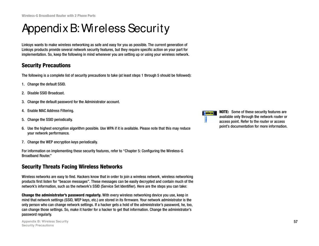 Linksys WRTU54G-TM manual Appendix B Wireless Security, Security Precautions, Security Threats Facing Wireless Networks 