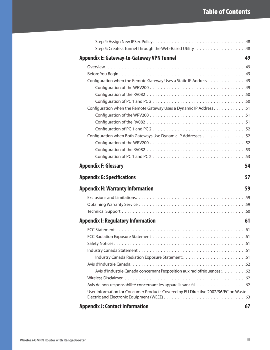 Linksys WRV200 Appendix E Gateway-to-Gateway VPN Tunnel, Appendix I Regulatory Information, Appendix J Contact Information 