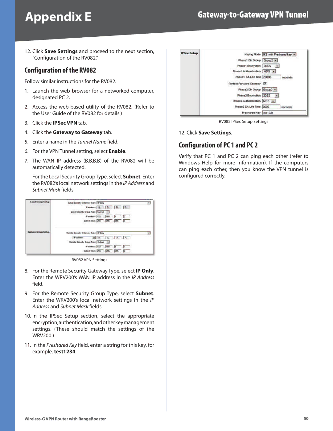 Linksys WRV200 manual Configuration of the RV082, Configuration of PC 1 and PC, Click the Gateway to Gateway tab 