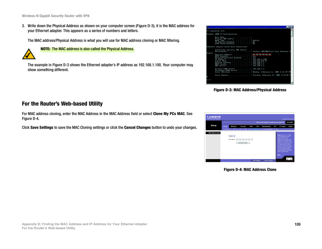 Linksys WRVS4400N manual For the Router’s Web-based Utility, Figure D-3 MAC Address/Physical Address 