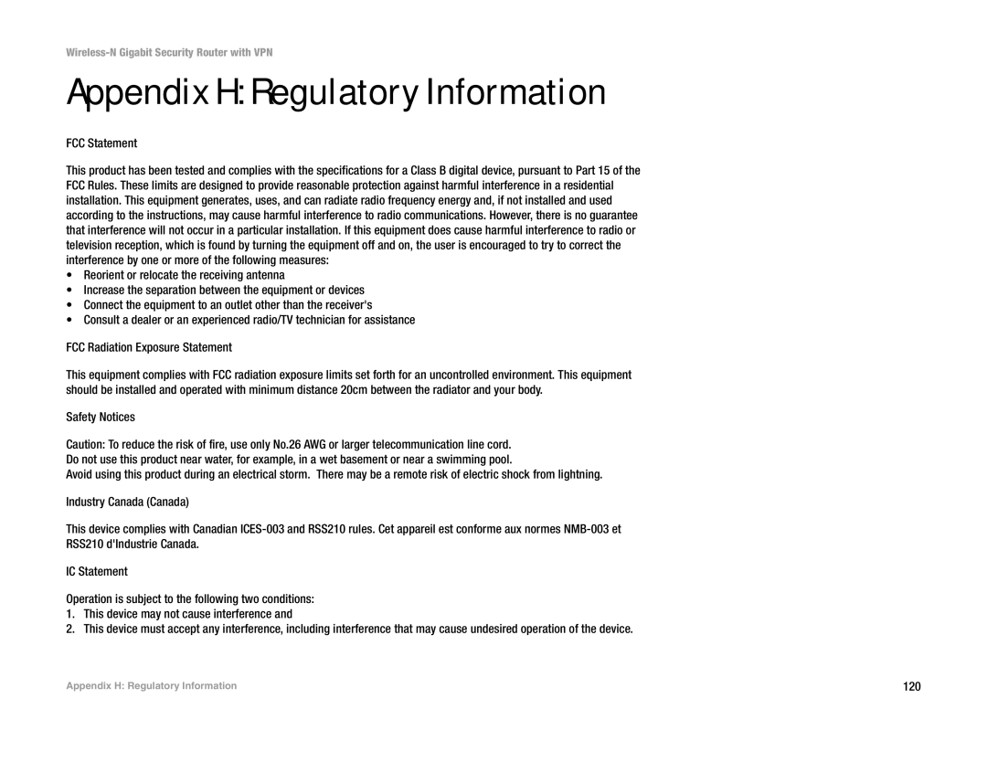 Linksys WRVS4400N manual Appendix H Regulatory Information, FCC Statement 