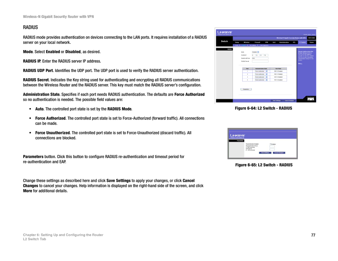 Linksys WRVS4400N manual Radius 