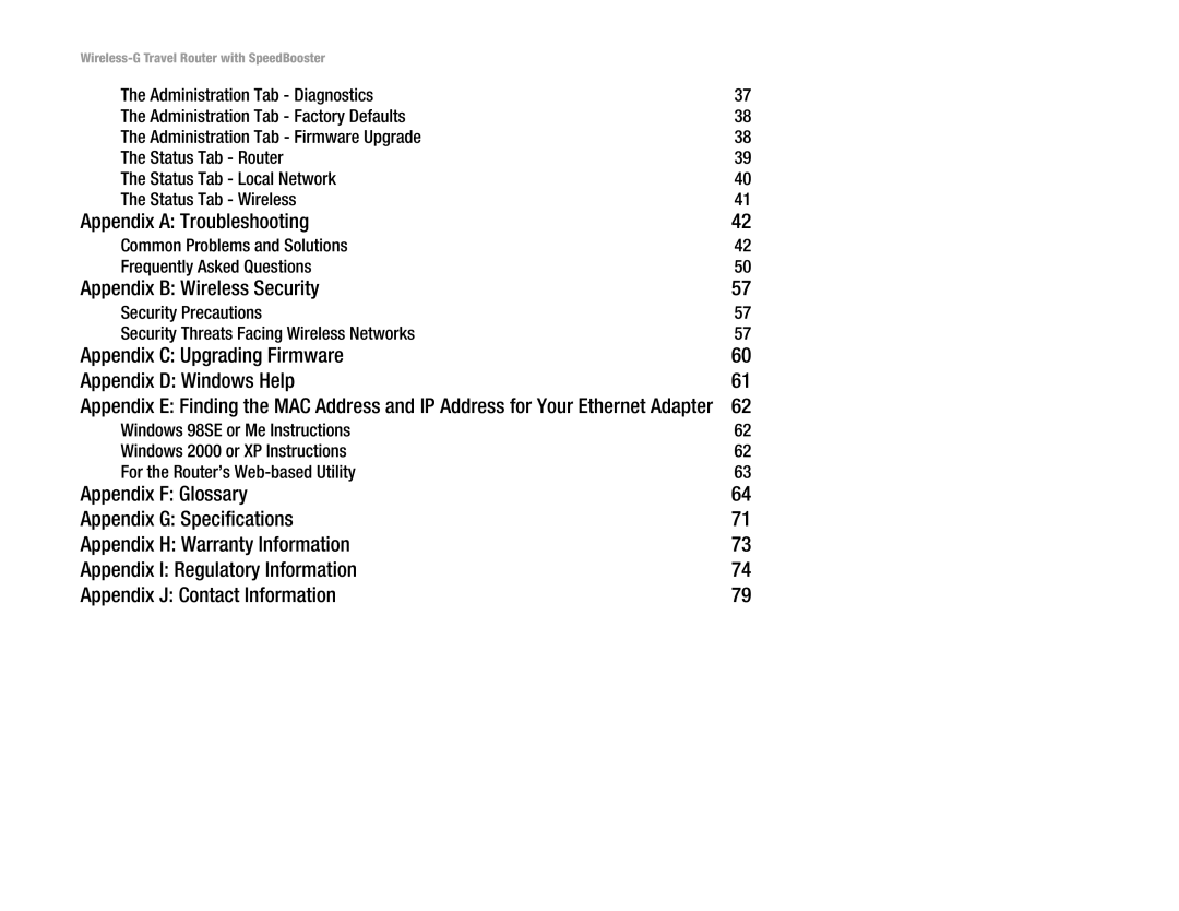 Linksys WTR54GS manual Appendix a Troubleshooting, Appendix B Wireless Security 