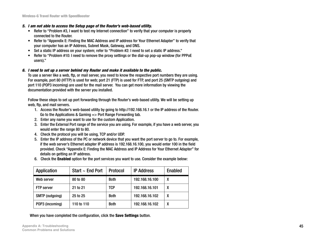 Linksys WTR54GS manual Application, Protocol IP Address Enabled, Start ~ End Port 