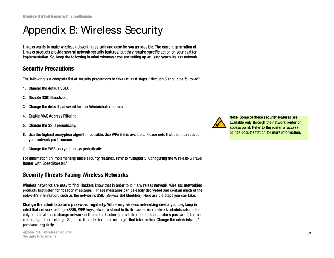 Linksys WTR54GS manual Appendix B Wireless Security, Security Precautions, Security Threats Facing Wireless Networks 