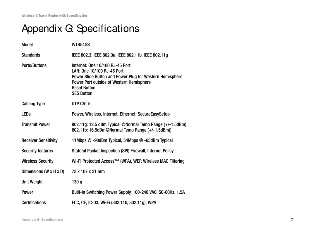 Linksys WTR54GS manual Appendix G Specifications 