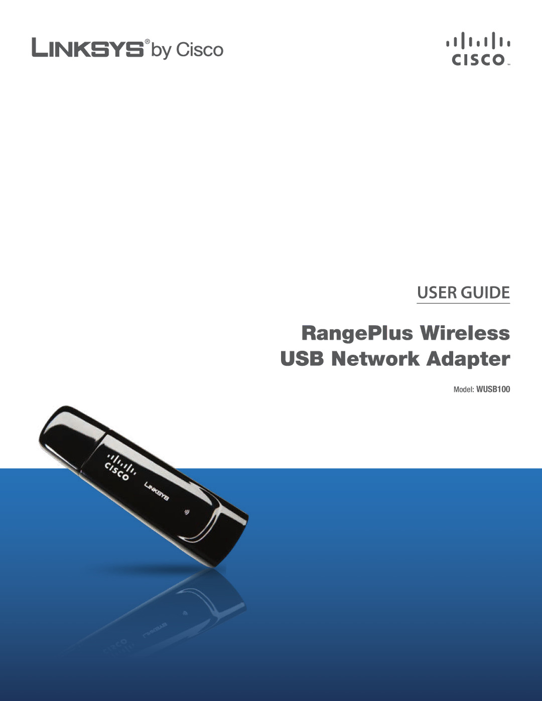 Linksys WUSB100 manual RangePlus Wireless USB Network Adapter 