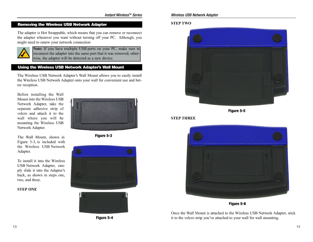 Linksys WUSB11 manual Removing the Wireless USB Network Adapter, Using the Wireless USB Network Adapter’s Wall Mount 