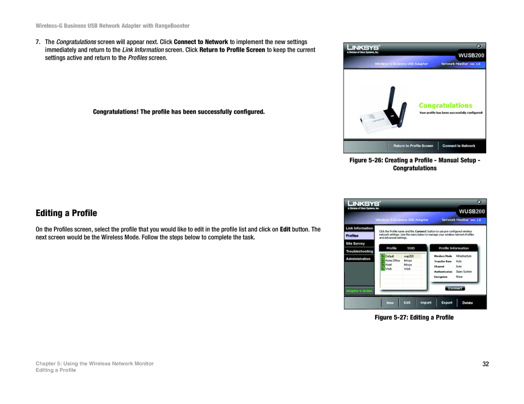 Linksys WUSB200 manual Editing a Profile, Creating a Profile Manual Setup Congratulations 