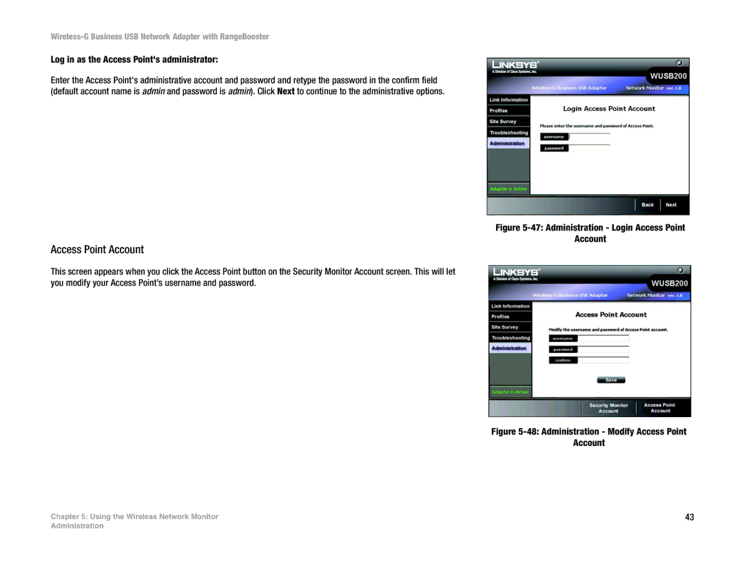 Linksys WUSB200 manual Access Point Account, Log in as the Access Points administrator 