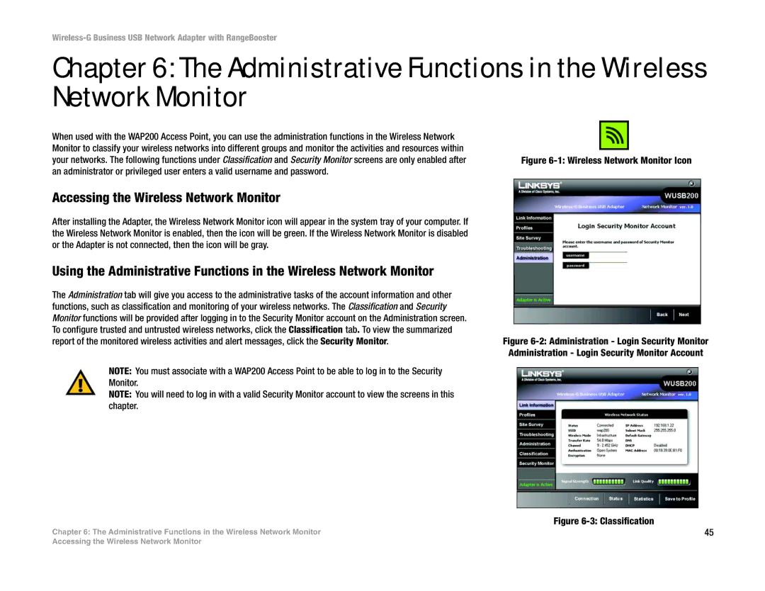 Linksys WUSB200 manual Administrative Functions in the Wireless Network Monitor, Classification 