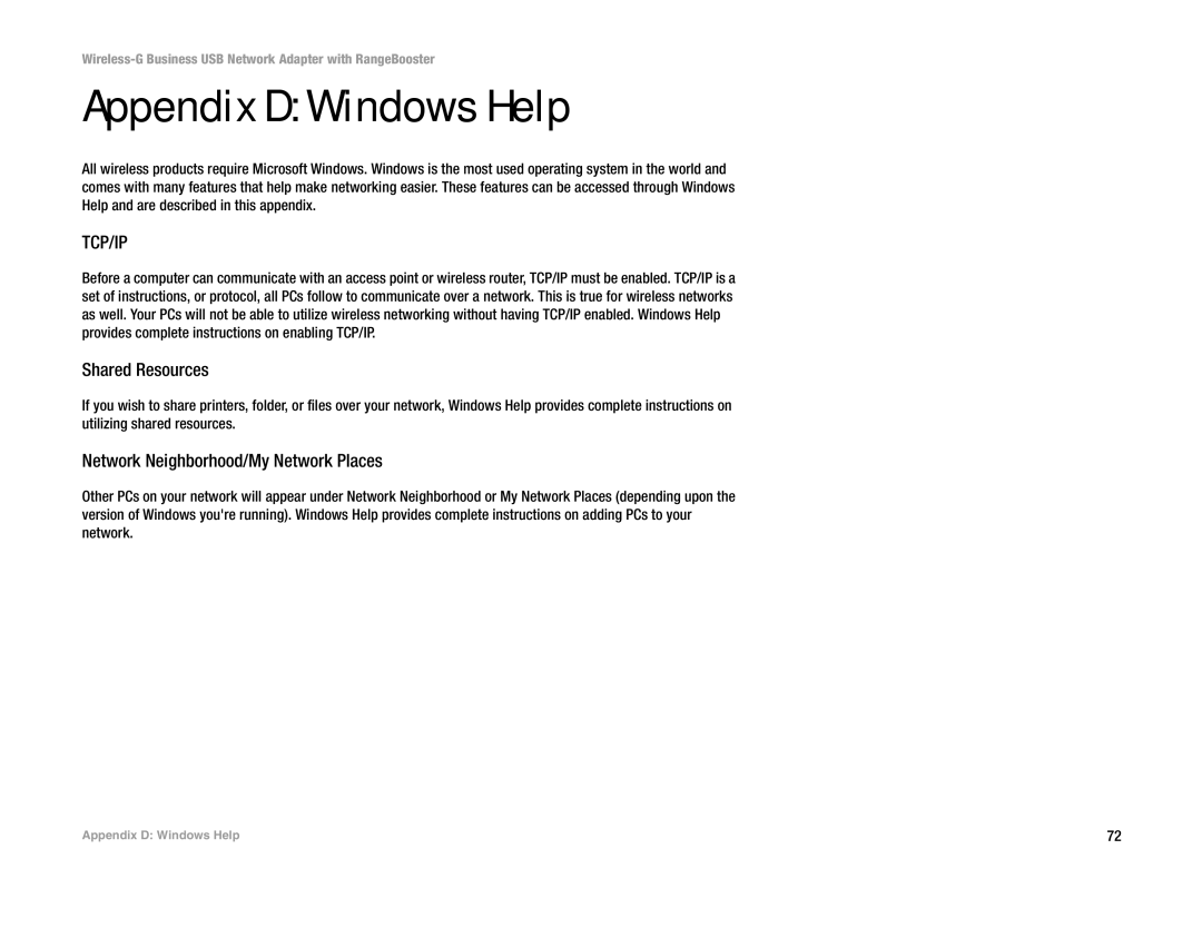 Linksys WUSB200 manual Appendix D Windows Help, Shared Resources, Network Neighborhood/My Network Places 