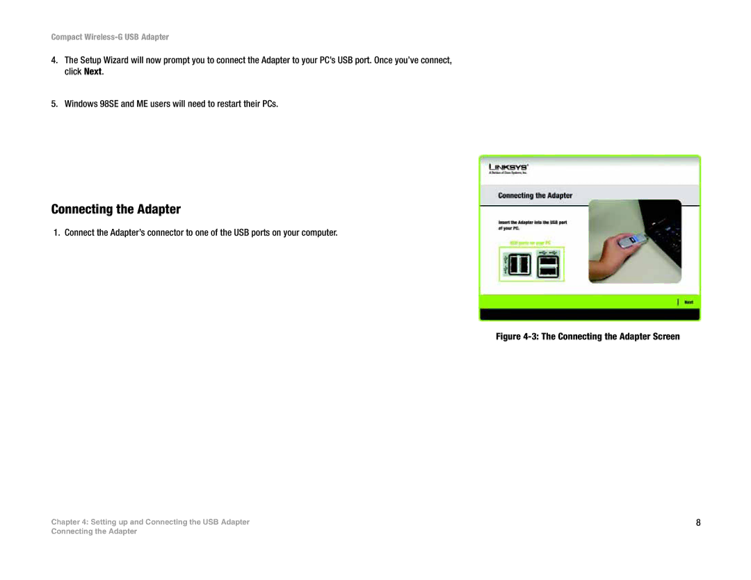 Linksys WUSB54GC manual Connecting the Adapter Screen 