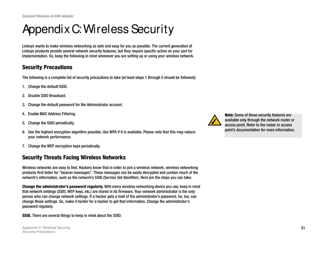 Linksys WUSB54GC manual Appendix C Wireless Security, Security Precautions, Security Threats Facing Wireless Networks 