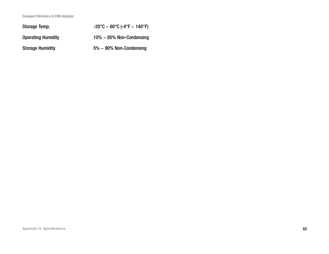 Linksys WUSB54GC manual Storage Temp, Operating Humidity, Storage Humidity 