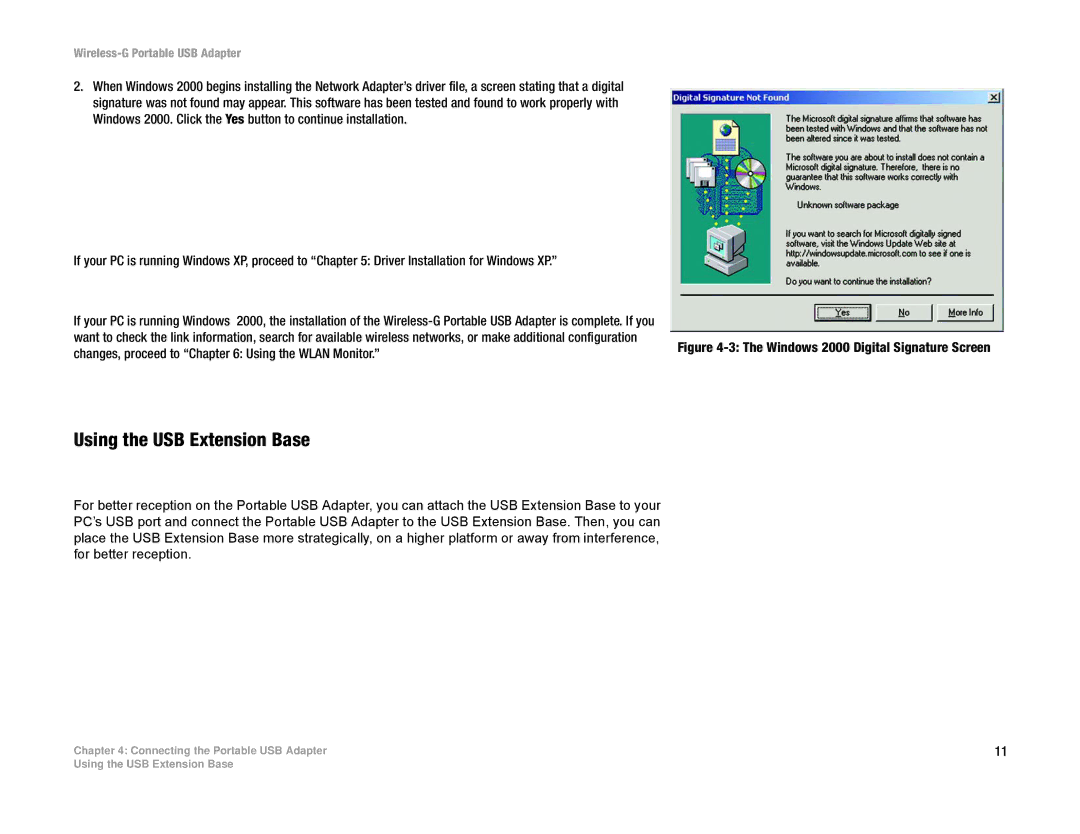 Linksys WUSB54GP manual Using the USB Extension Base, Windows 2000 Digital Signature Screen 