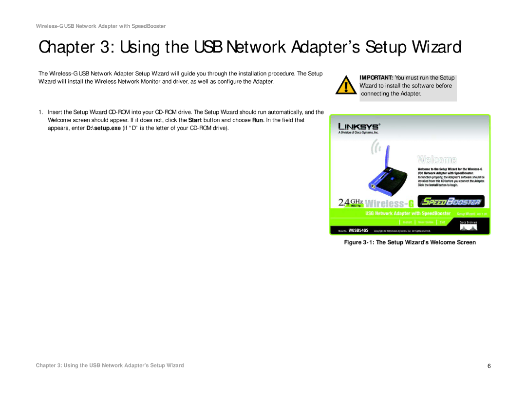 Linksys WUSB54GS manual Using the USB Network Adapter’s Setup Wizard, Setup Wizard’s Welcome Screen 