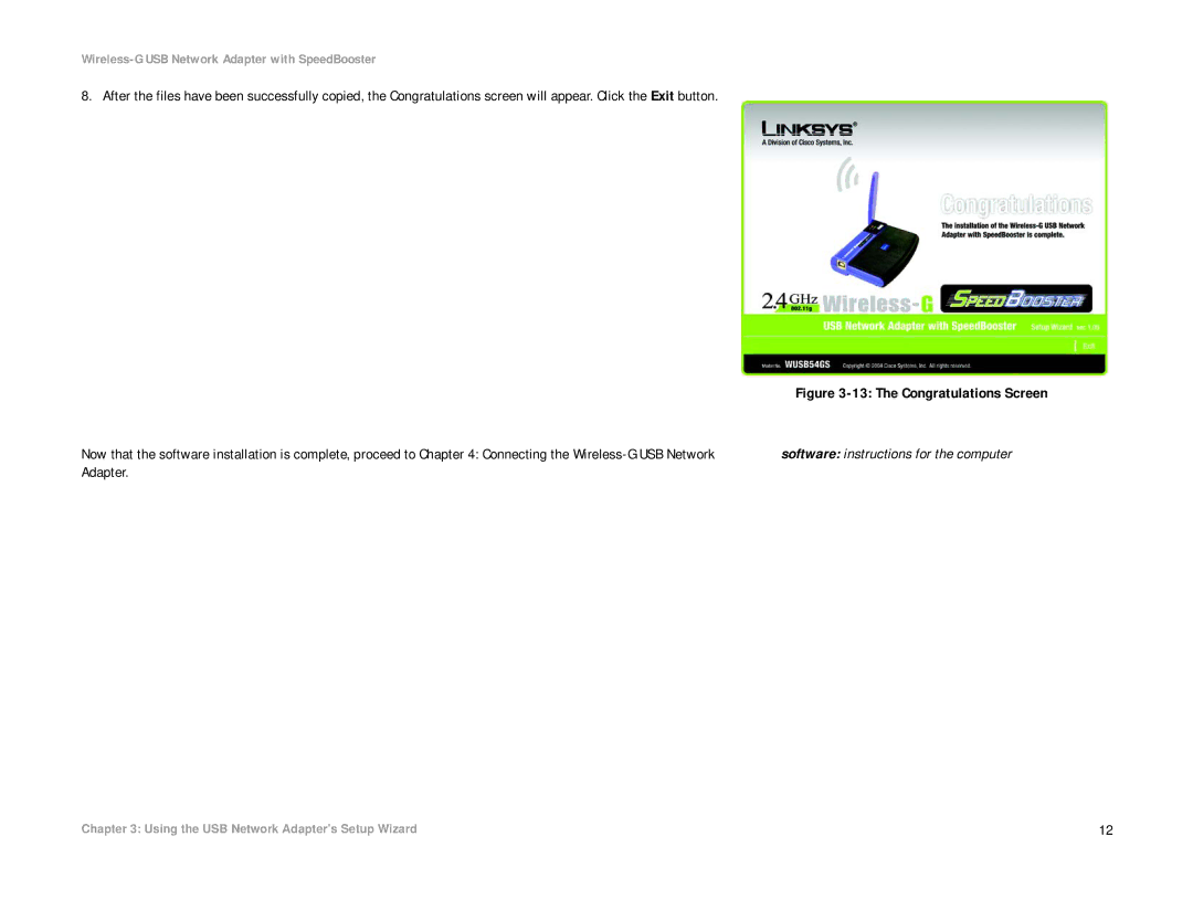 Linksys WUSB54GS manual Software instructions for the computer, Adapter 