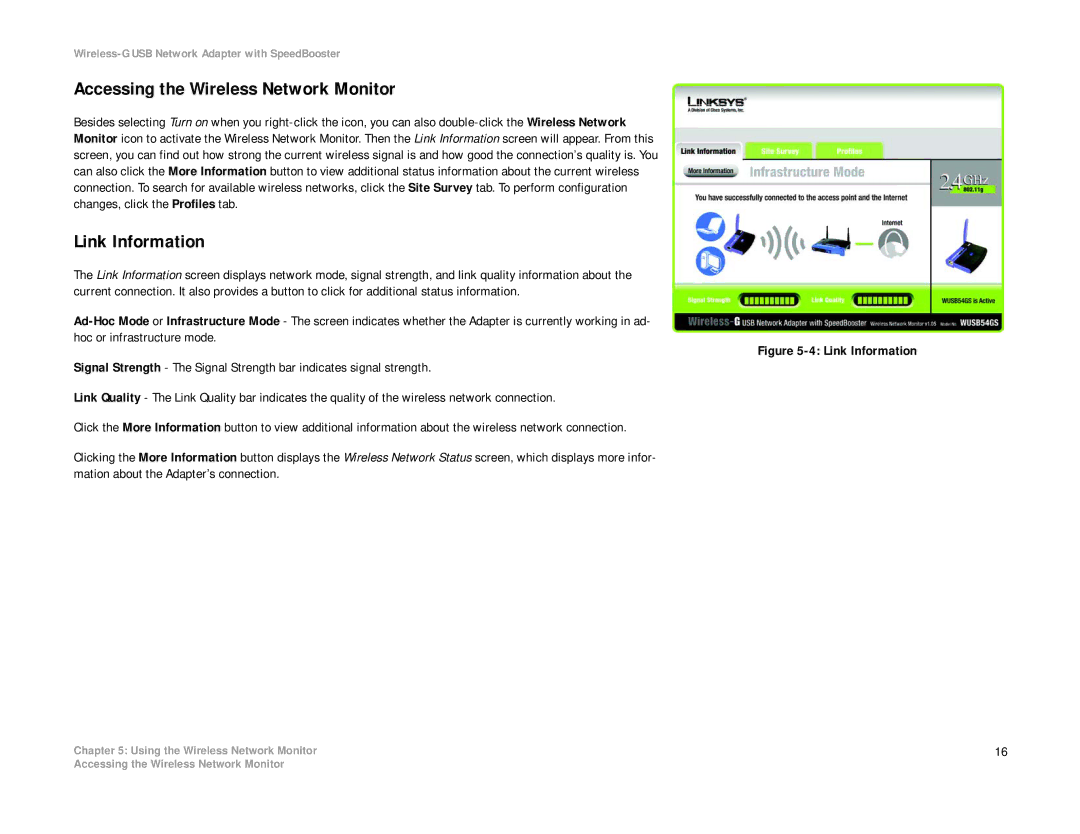 Linksys WUSB54GS manual Accessing the Wireless Network Monitor, Link Information 