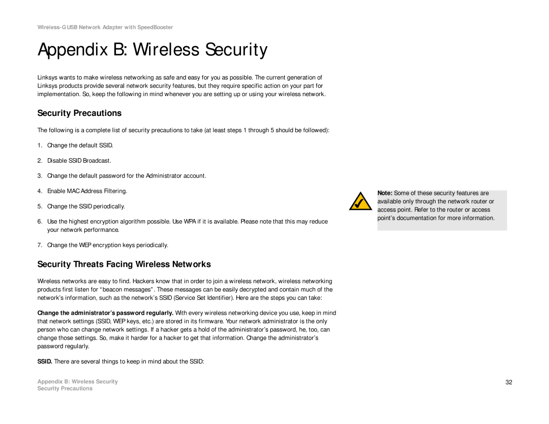 Linksys WUSB54GS manual Appendix B Wireless Security, Security Precautions, Security Threats Facing Wireless Networks 