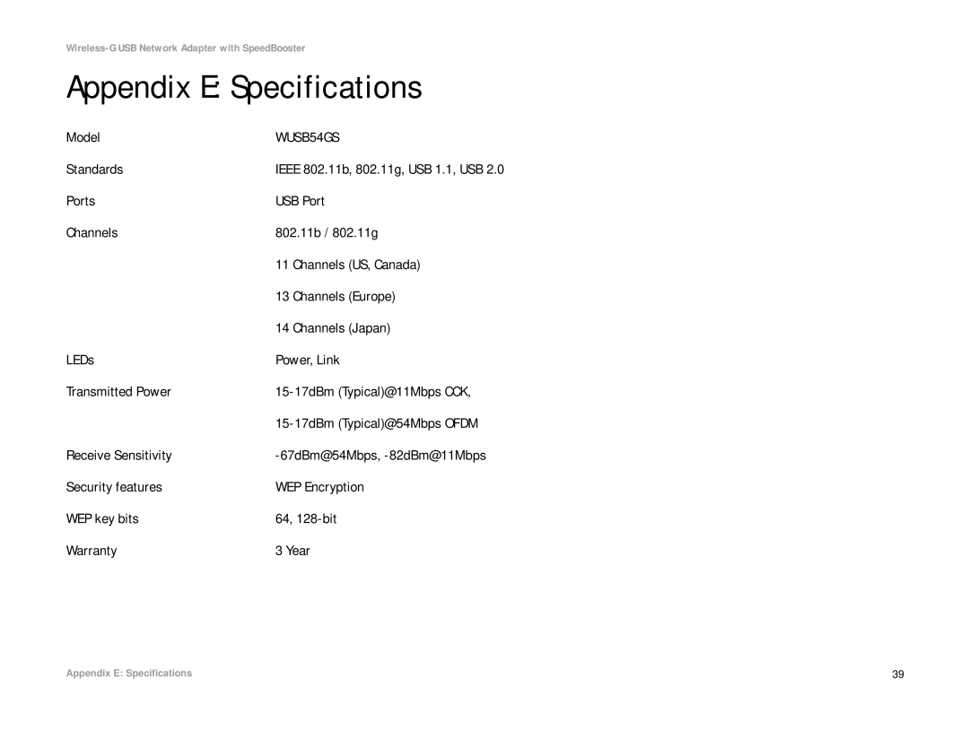 Linksys WUSB54GS manual Appendix E Specifications, Model, Standards, Receive Sensitivity 