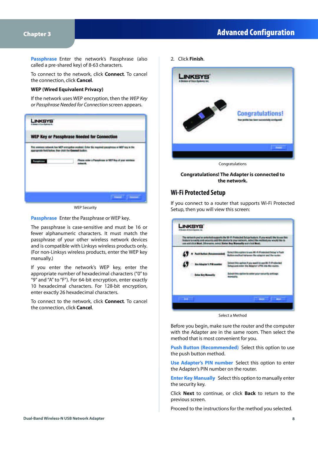 Linksys WUSB600N (EU) manual WEP Wired Equivalent Privacy, Or Passphrase Needed for Connection screen appears 