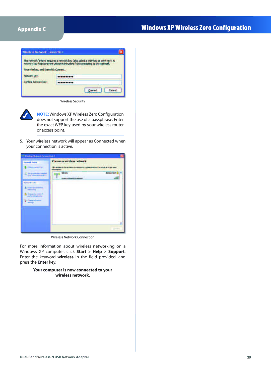 Linksys WUSB600N (EU) manual Your computer is now connected to your Wireless network 