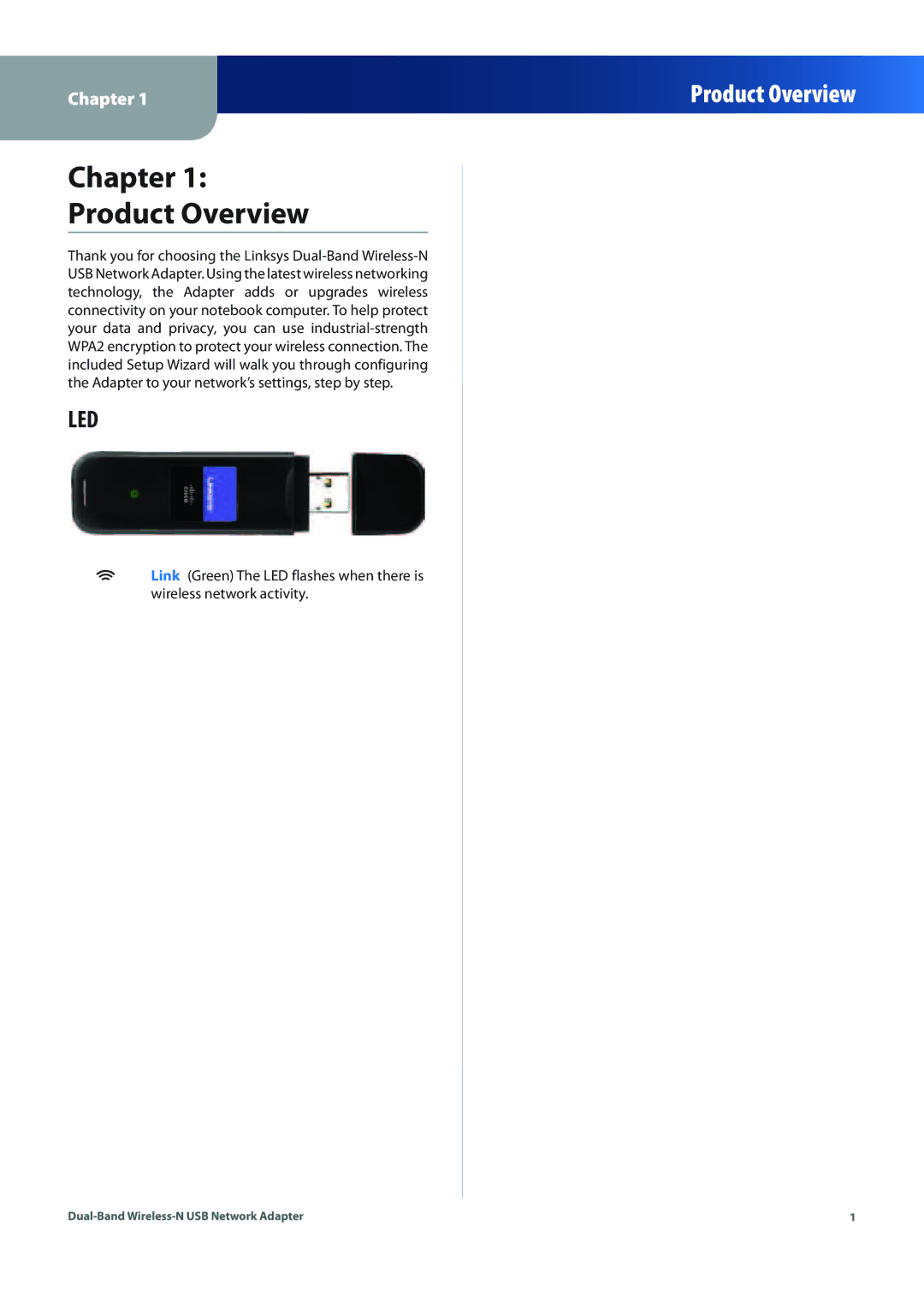 Linksys WUSB600N (EU) manual Chapter Product Overview, Thank you for choosing the Linksys DualWireless 