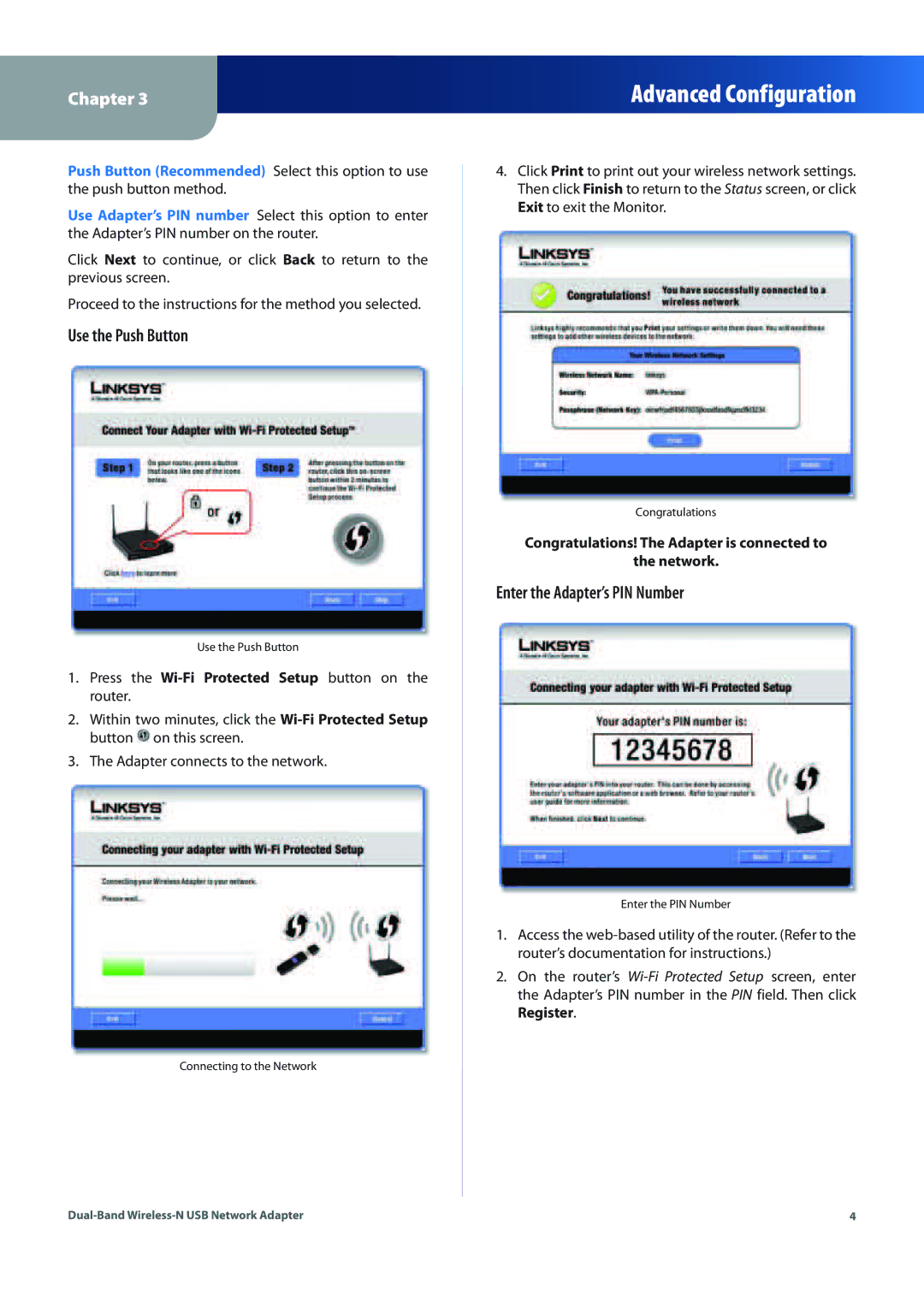 Linksys WUSB600N (EU) manual Use the Push Button, Enter the Adapter’s PIN Number 