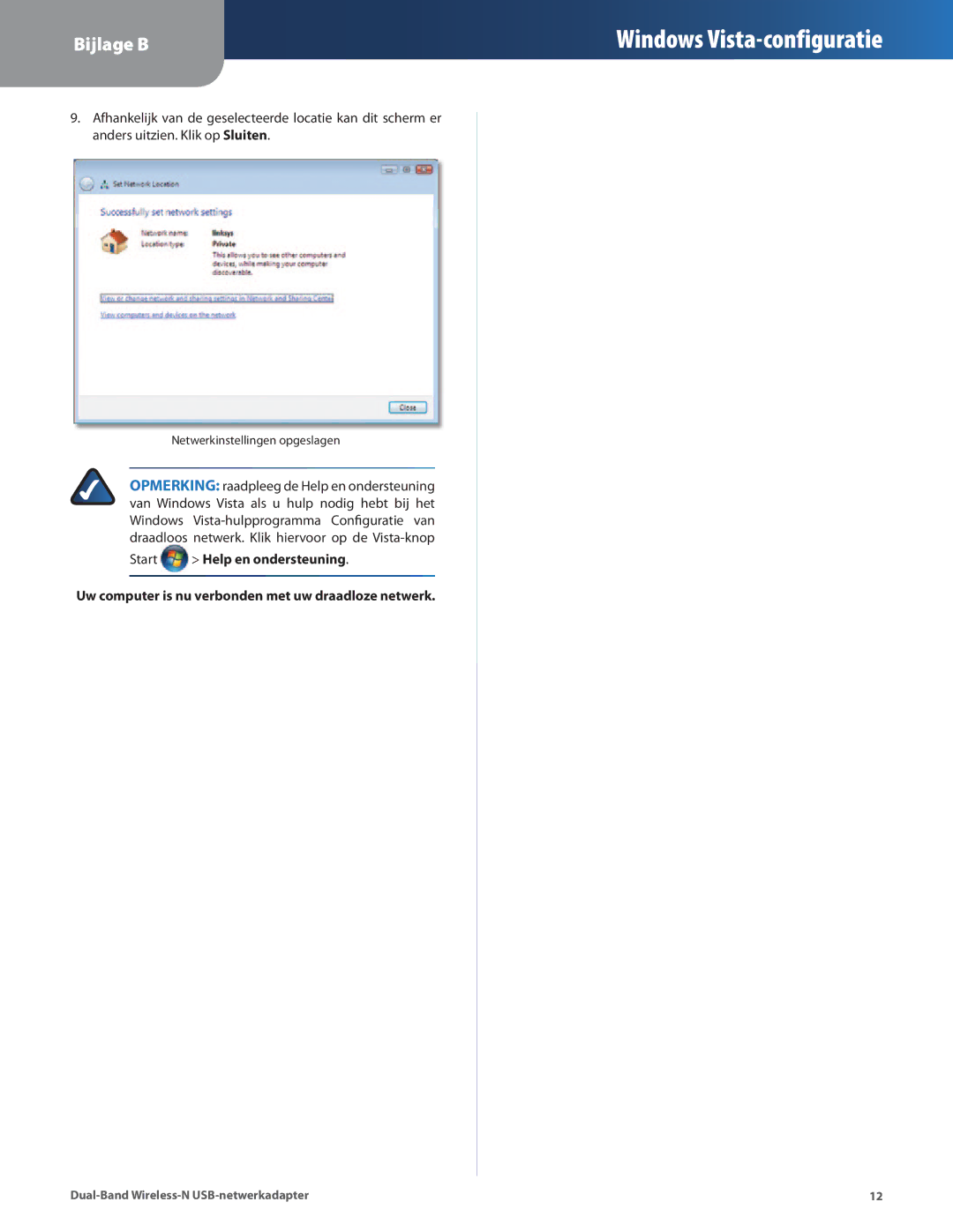 Linksys WUSB600N manual Windows Vista-configuratie 