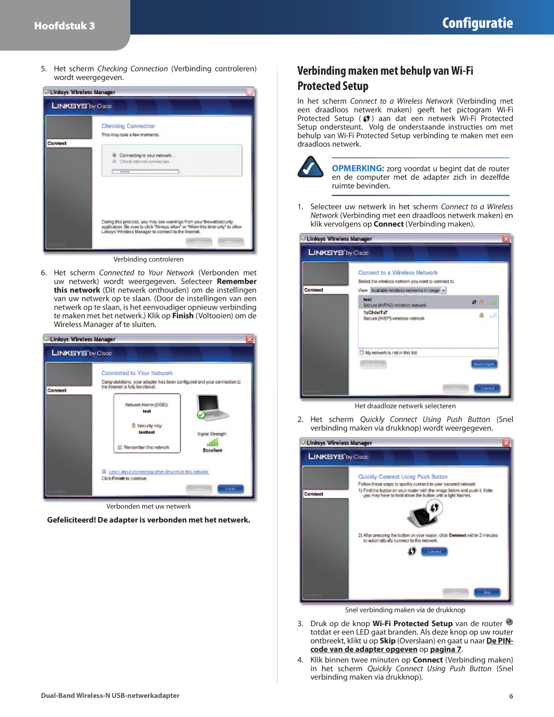 Linksys WUSB600N manual Verbinding maken met behulp van Wi-Fi Protected Setup 