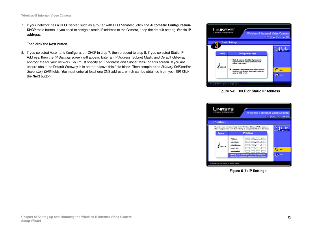 Linksys WVC11B manual Dhcp or Static IP Address 