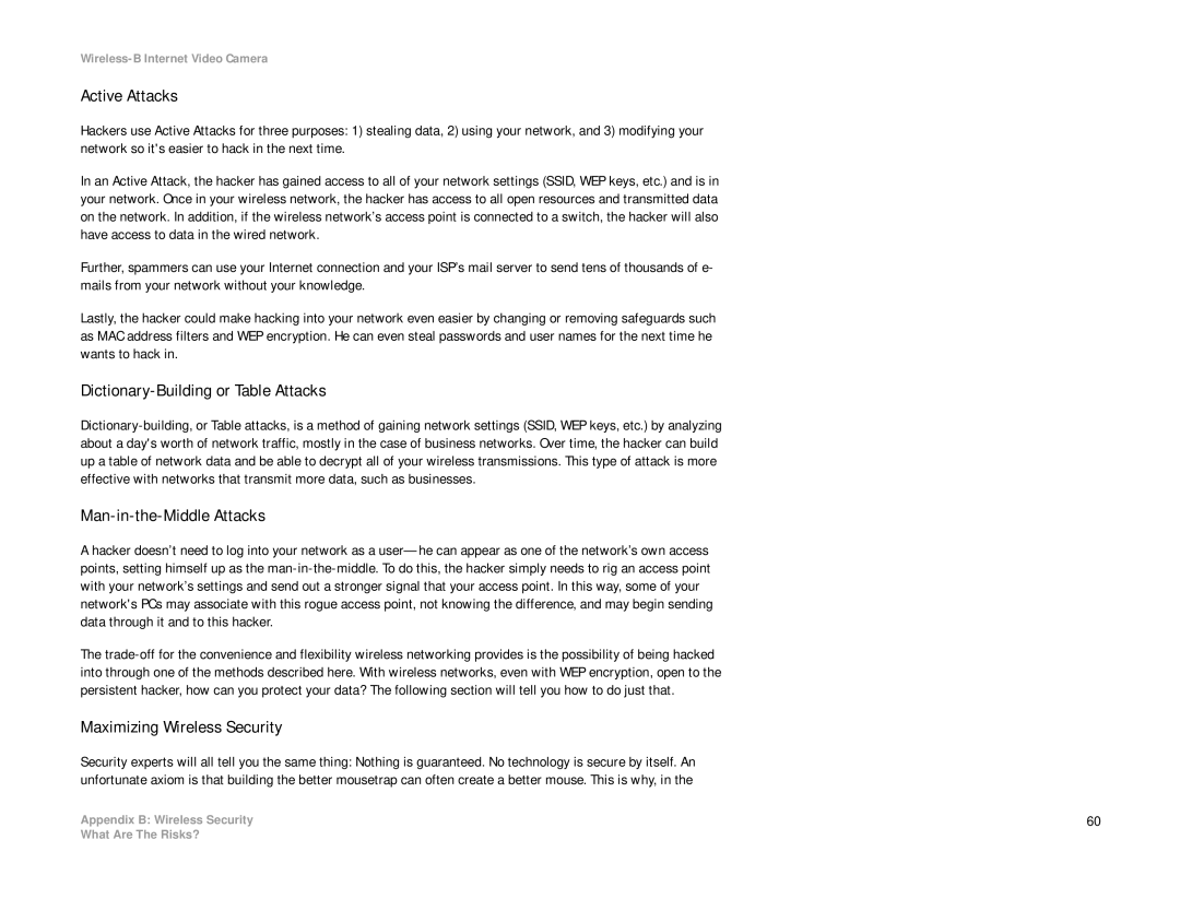 Linksys WVC11B manual Active Attacks, Dictionary-Building or Table Attacks, Man-in-the-Middle Attacks 