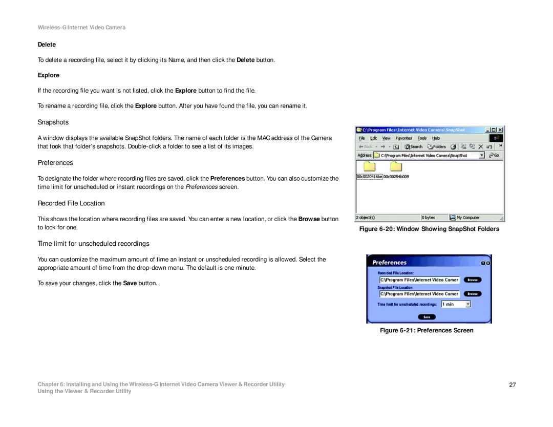 Linksys WVC54G-UK manual Snapshots, Preferences, Recorded File Location, Time limit for unscheduled recordings 