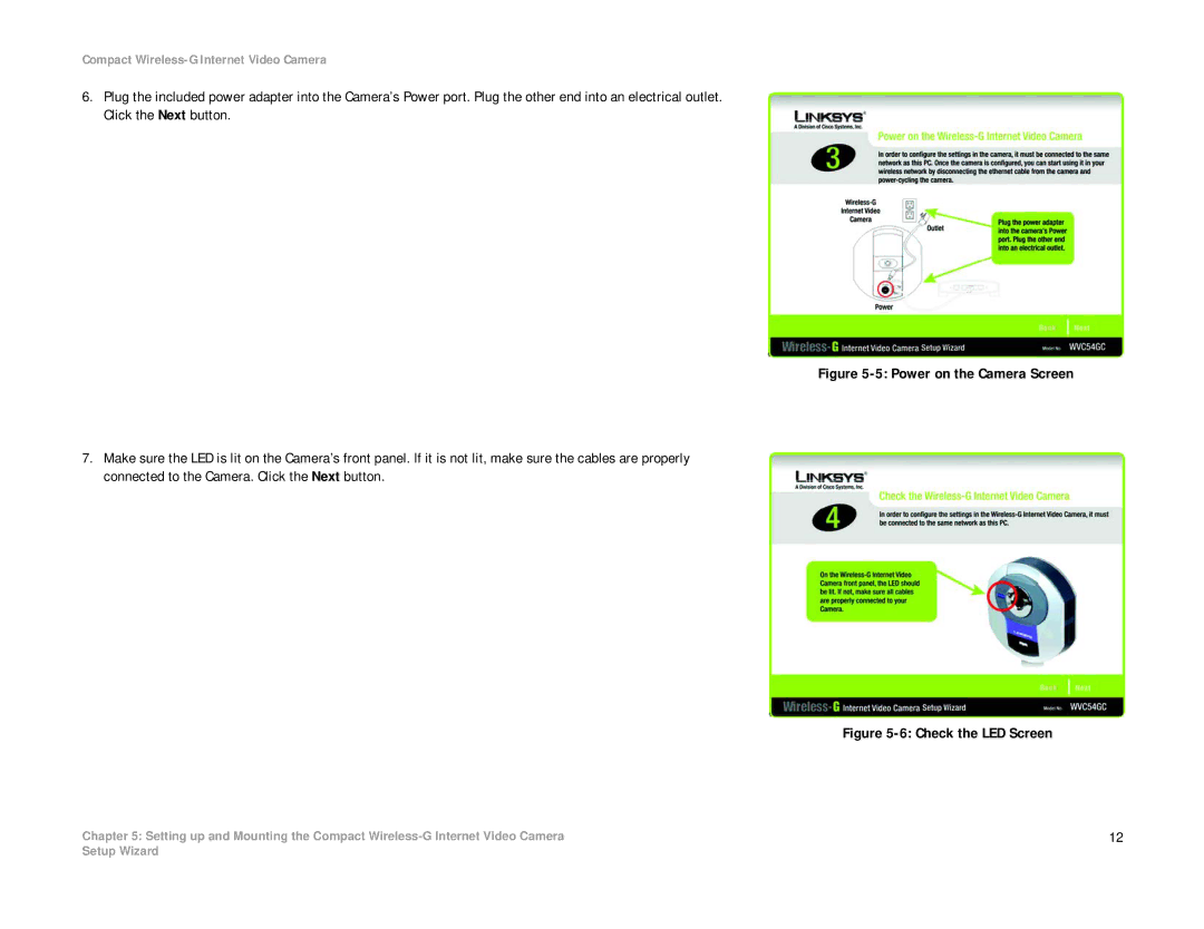 Linksys WVC54GC manual Power on the Camera Screen 