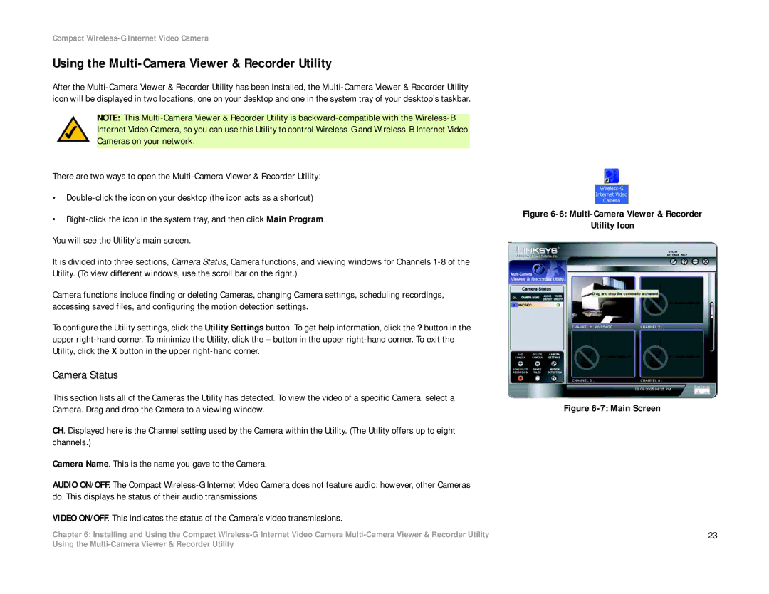 Linksys WVC54GC manual Using the Multi-Camera Viewer & Recorder Utility, Camera Status 