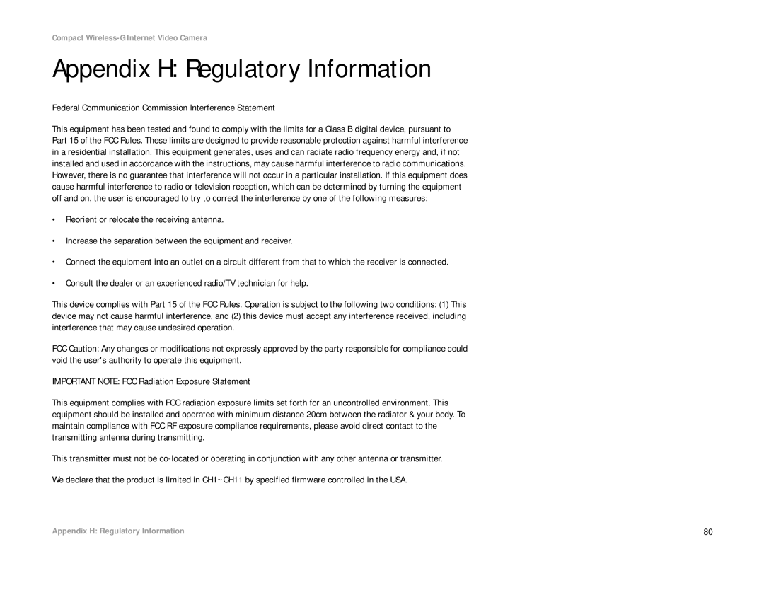 Linksys WVC54GC manual Appendix H Regulatory Information, Federal Communication Commission Interference Statement 